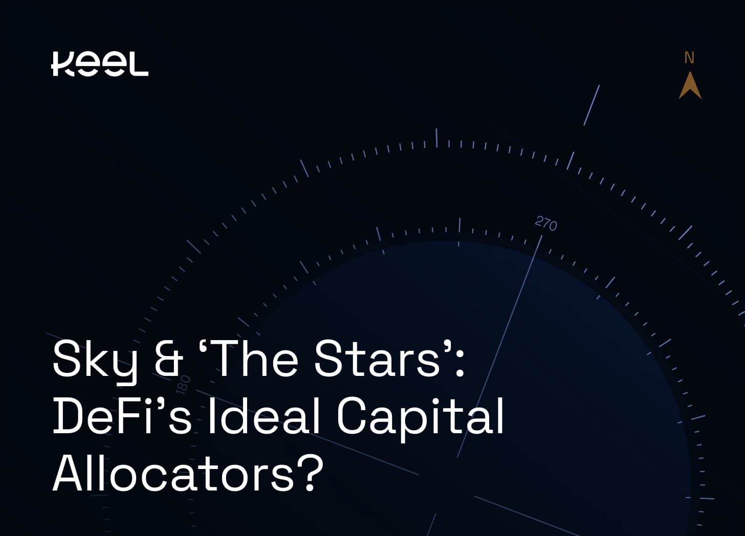 Sky & 'The Stars': DeFi's Ideal Capital Allocators?